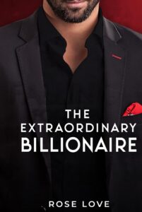 Enemies To Lovers: The Extraordinary Billionaire