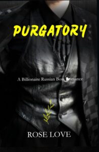 The Billionaire Romance: Purgatory